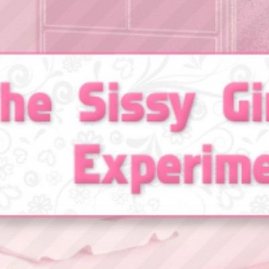 The Sissy Girlfriend Experiment