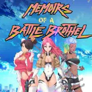 Memoirs of a Battle Brothel