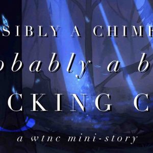 Possibly A Chimera, Probably A Big Fucking Cat