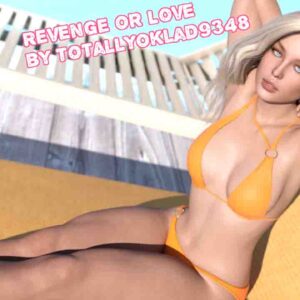 Revenge or Love