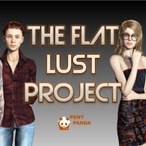 The Flat Lust Project