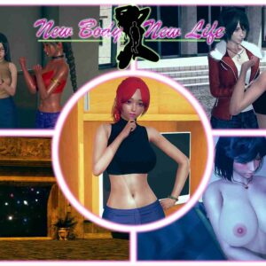 New Body - New Life Remake