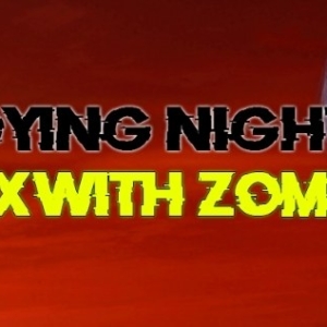 Dying Night SEX with ZOMBI