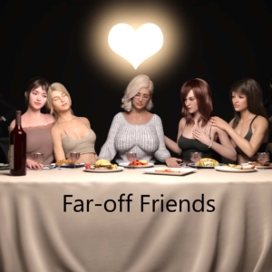 Far-Off Friends