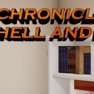 Chronicles of Hell and Heaven