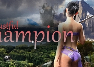 The Lustful Champion