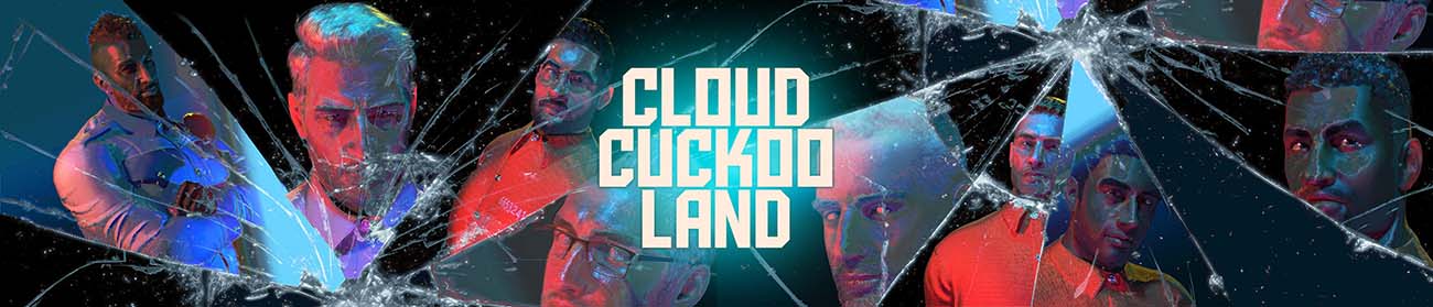 Cloud Cuckoo Land