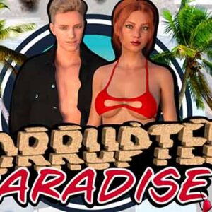 Corrupted Paradise